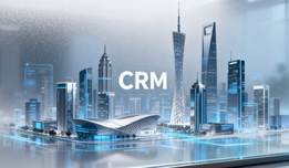 什么是 CRM 客户管理系统？CRM 系统怎样帮助企业留住客户